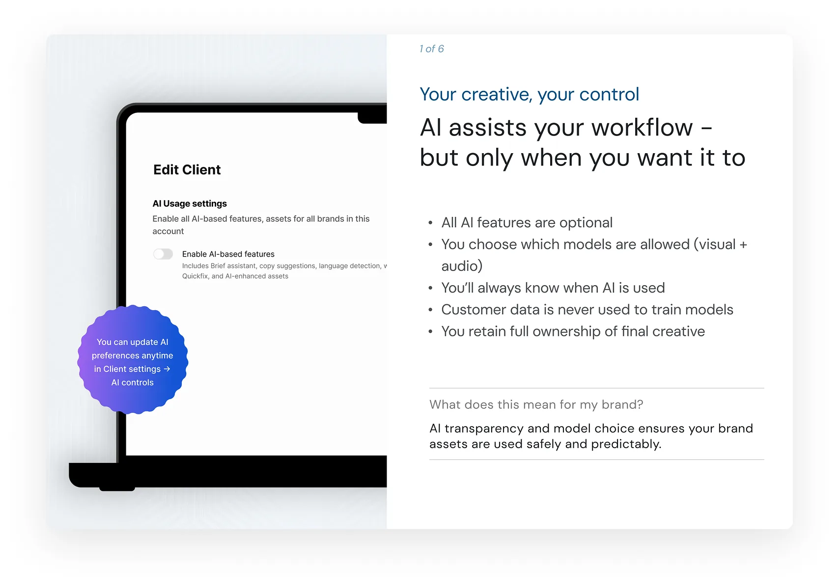 Onboarding screen titled “Your creative, your control — AI assists your workflow, but only when you want it to”, with a short bulleted list beside a tablet mockup.