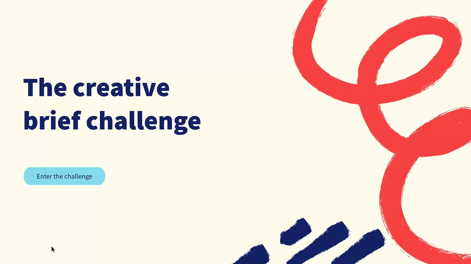 Module title screen reading “The creative brief challenge” with an Enter the challenge button, over a cream background with red and navy brush shapes.