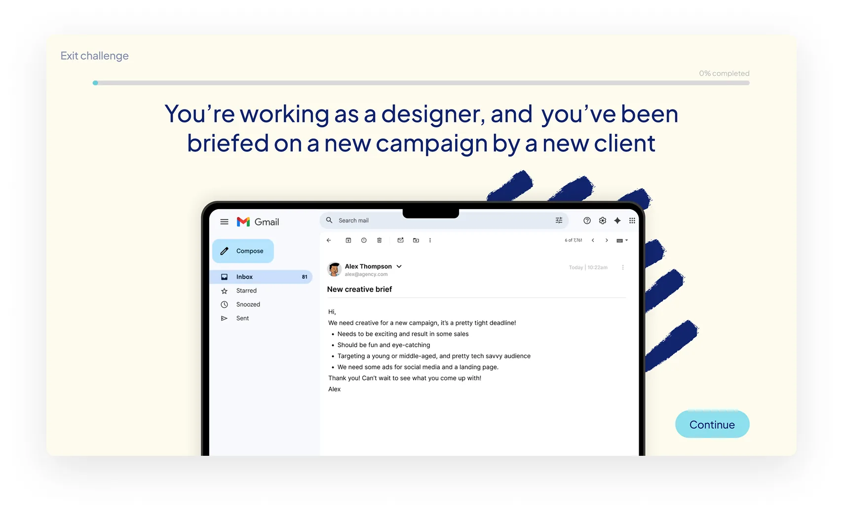 Module screen showing an inbox mockup with the line “You’re working as a designer, and you’ve been briefed on a new campaign by a new client”.
